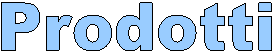 Prodotti